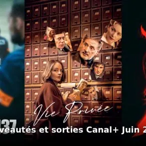 Nouveautés et sorties Canal+ juin 2026 : tous les films et séries du mois 3 Nouveautes et sorties Canal+ juin 2026