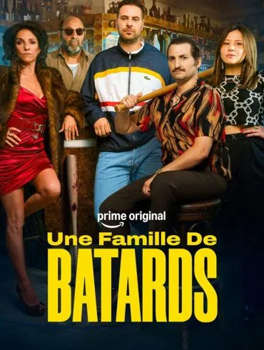 Bande-annonce de Une Famille de Bâtards : comédie chaotique sur Prime Video 4 Bande-annonce de Une Famille de Bâtards : comédie chaotique sur Prime Video