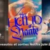 Nouveautes et sorties Netflix juin 2026