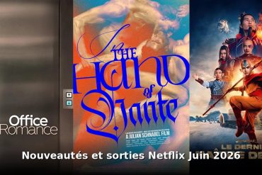 Nouveautes et sorties Netflix juin 2026