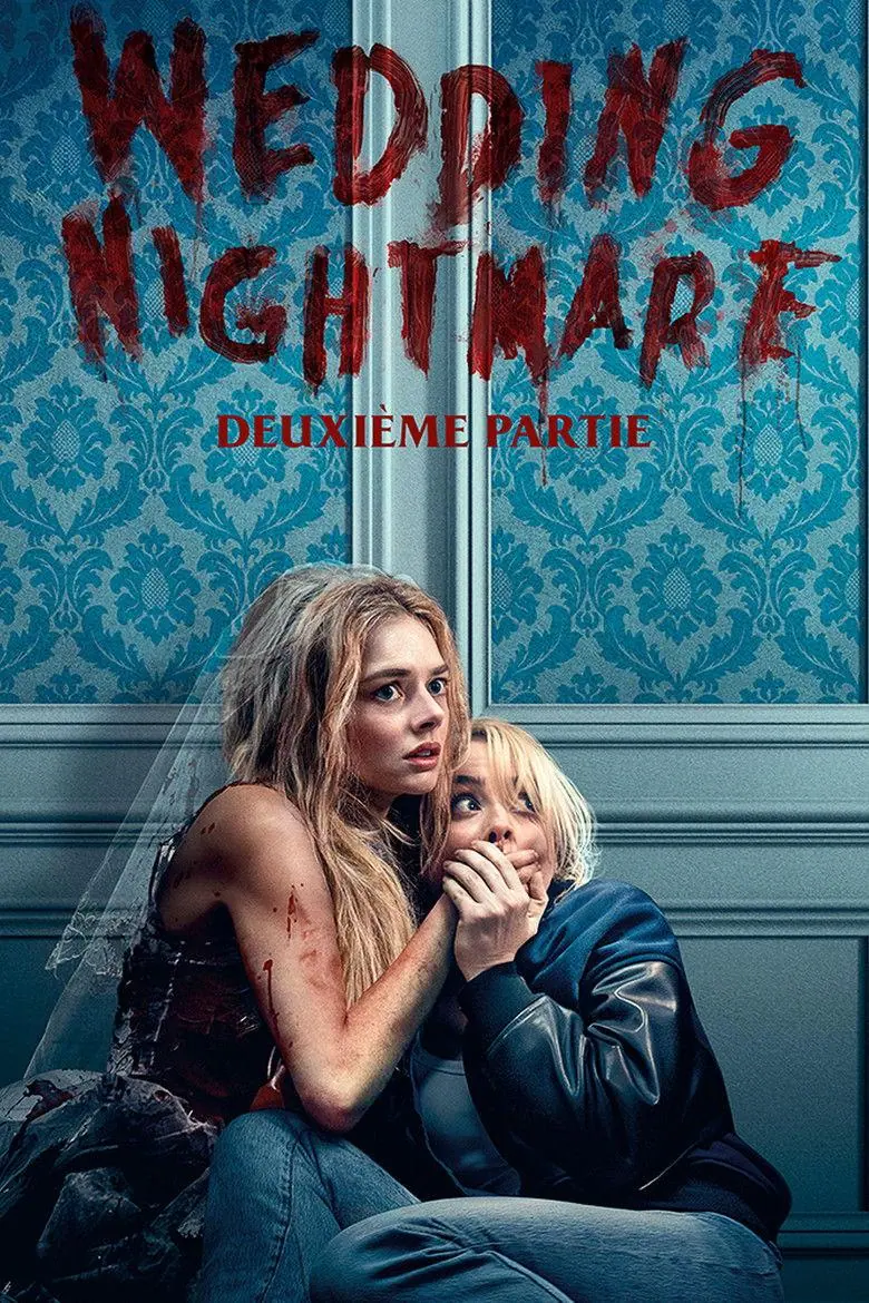 Wedding Nightmare : Deuxième Partie