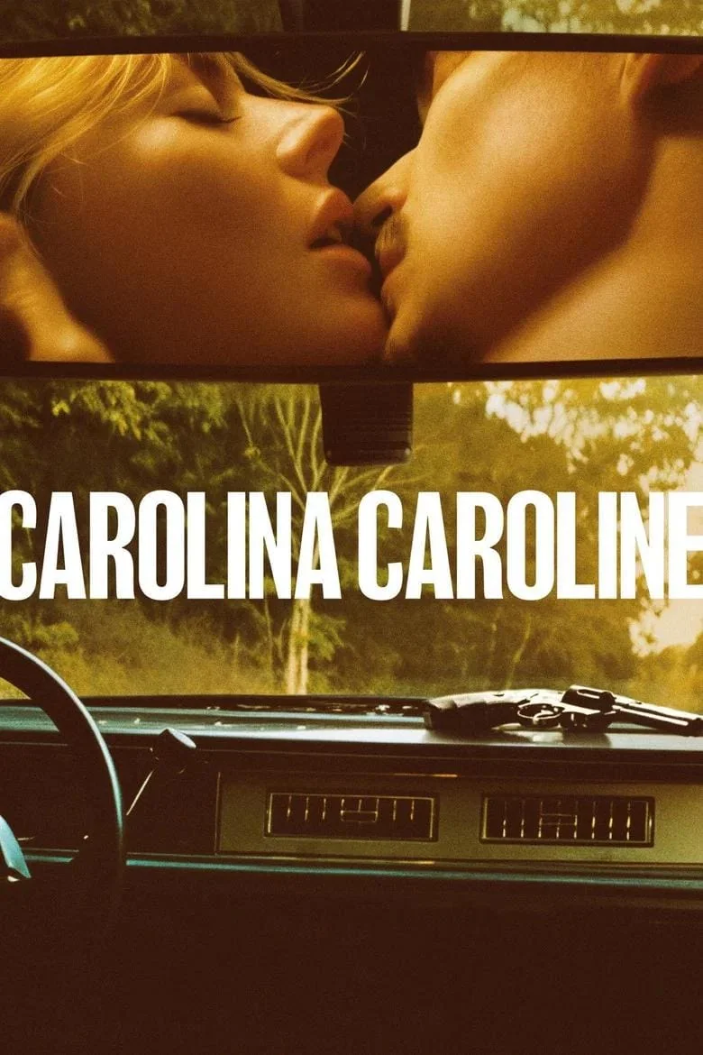 Sorties VOD US du 21 juin 2026 : 10 films dont Power Ballad 8 Affiche du film Carolina Caroline – sortie VOD juin 2026