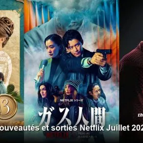 Nouveautés et sorties Netflix juillet 2026 : tous les films et séries du mois 16 Nouveautés et sorties Netflix juillet 2026 : tous les films et séries du mois