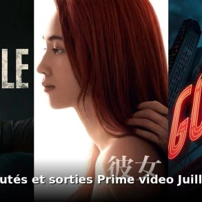 Nouveautés et sorties Prime Video juillet 2026 : tous les films et séries du mois 15 Nouveautes et sorties Prime Video juillet 2026