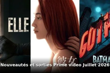 Nouveautés et sorties Prime Video juillet 2026 : tous les films et séries du mois 8 Nouveautes et sorties Prime Video juillet 2026