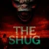 Miniature de la bande-annonce du film The Shug