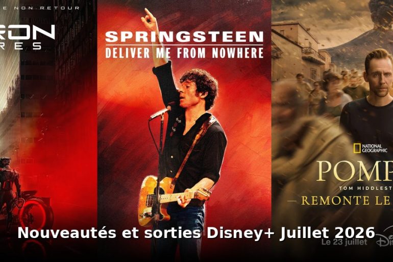 Nouveautés et sorties Disney+ juillet 2026 : tous les films et séries du mois 9 Nouveautes et sorties Disney+ juillet 2026