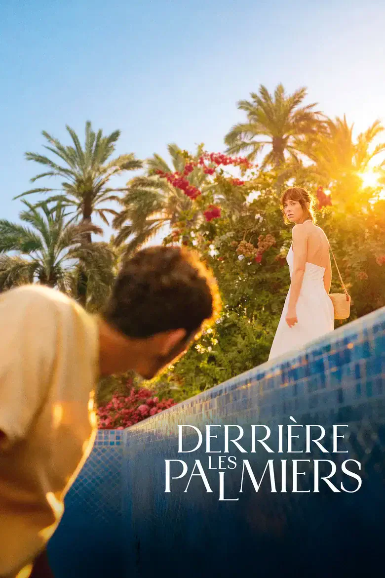 VOD en France : 10 nouveaux films disponibles dès la semaine du 14 août 2026 10 Affiche du film Derrière les palmiers – nouveauté VOD