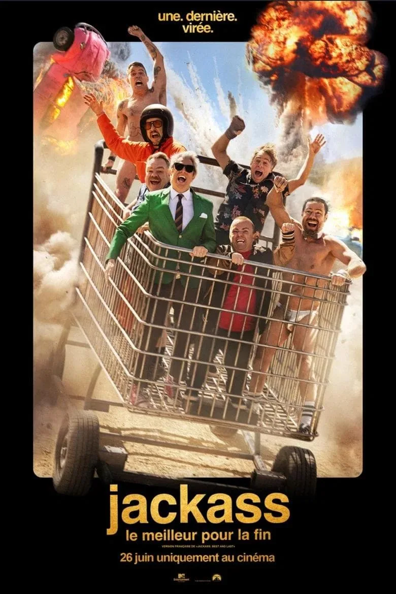 Sorties VOD : Des Minions et des monstres et 10 films (9 août 2026) 8 Affiche du film Jackass: Best and Last – sortie VOD août 2026