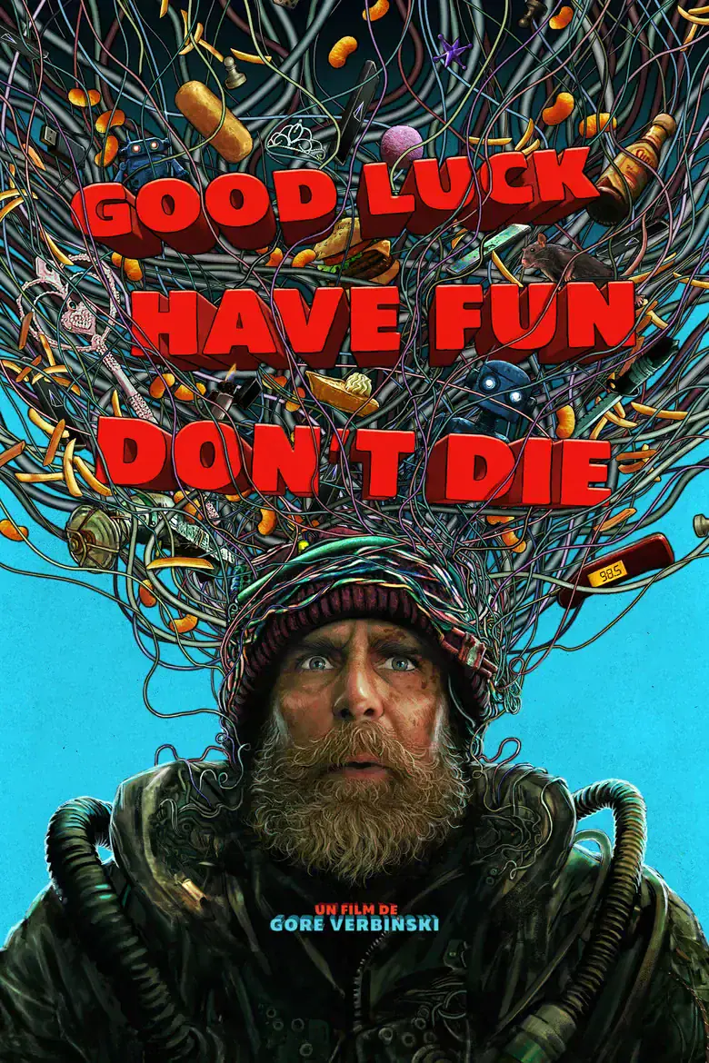 VOD : Jackass, Good Luck et 9 nouveautés de la semaine du 28 août 5 Affiche du film Good Luck, Have Fun, Don't Die – sortie VOD de la semaine