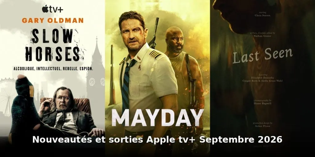 Nouveautés et sorties Apple TV+ septembre 2026 : tous les films et séries du mois 3 Nouveautes et sorties Apple TV+ septembre 2026
