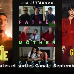 Nouveautes et sorties Canal+ septembre 2026