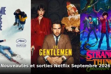 Nouveautés et sorties Netflix septembre 2026 : tous les films et séries du mois 8 Nouveautes et sorties Netflix septembre 2026