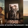 Nouveautes et sorties Paramount+ août 2026