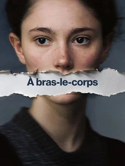VOD en France : 8 nouveautés pour la semaine du 25 septembre 2026 8 Affiche du film A bras-le-corps – nouveauté VOD