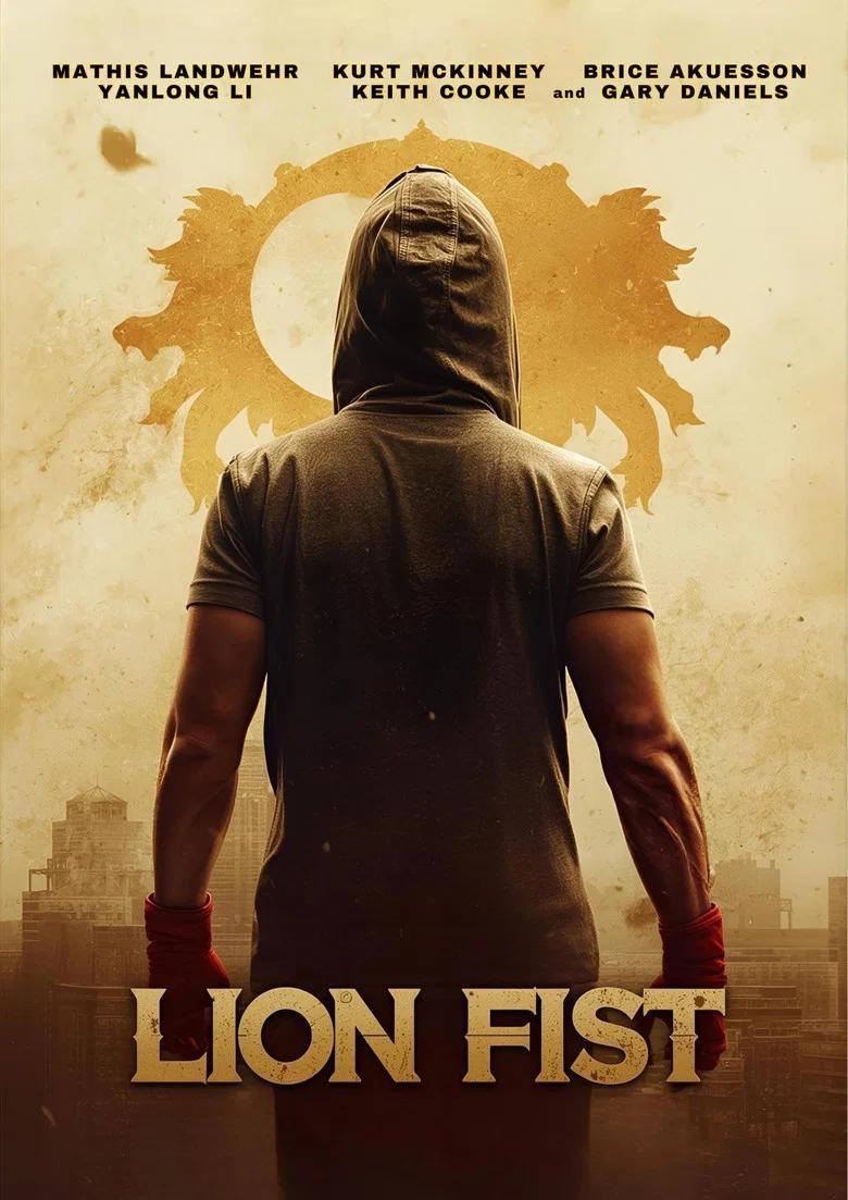 Sorties VOD USA: La Fin d'Oak Street et 7 autres films du 13 septembre 9 Affiche du film Lion Fist – sortie VOD septembre 2026