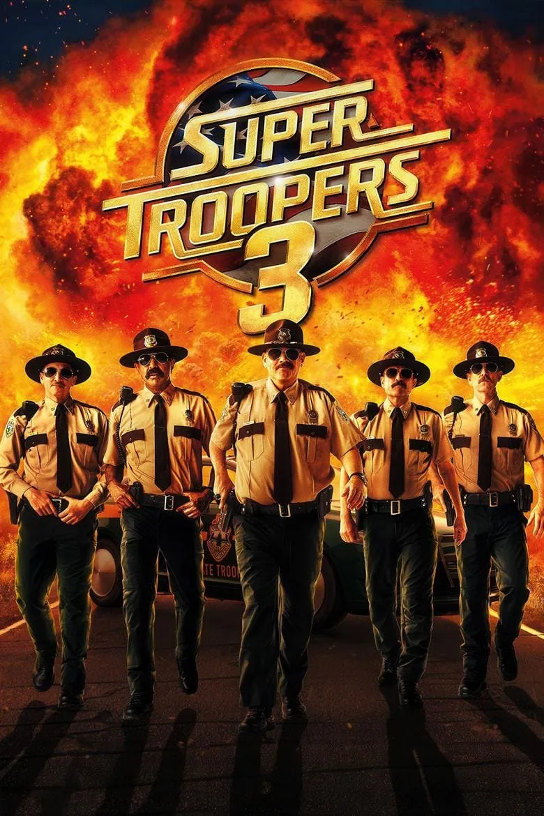 Sorties VOD USA : Spa Weekend et 7 autres films pour la semaine du 20 sept 9 Affiche du film Super Troopers 3 – sortie VOD septembre 2026
