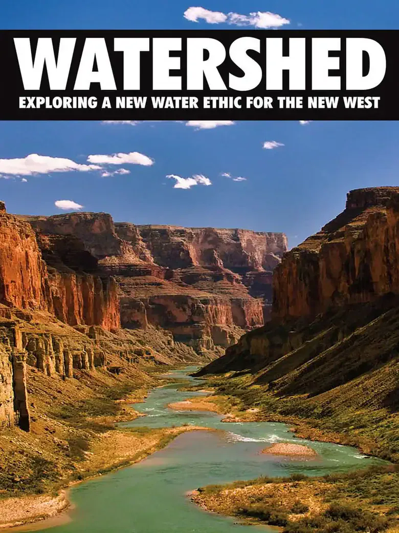 VOD : Mortal Kombat II et 16 nouveautés la semaine du 4 septembre 2026 15 Affiche du film Watershed: Exploring a New Water Ethic for the New West – nouveauté VOD