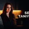 Miniature de la bande-annonce du film Seni Tanu0131yorum