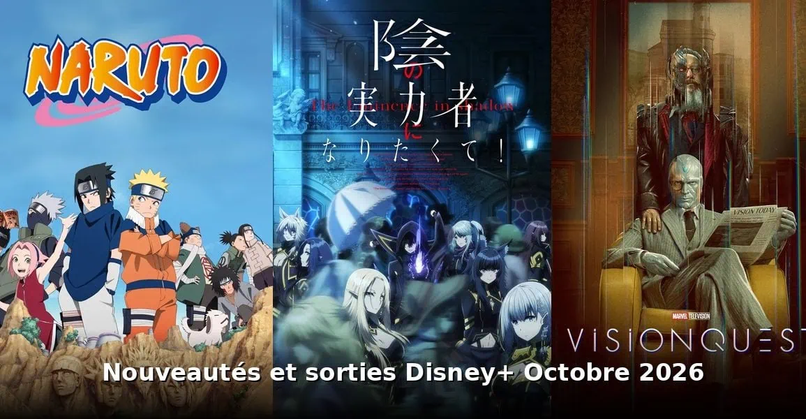 Nouveautés et sorties Disney+ octobre 2026 : tous les films et séries du mois