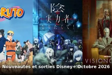 Nouveautés et sorties Disney+ octobre 2026 : tous les films et séries du mois 4 Nouveautés et sorties Disney+ octobre 2026 : tous les films et séries du mois