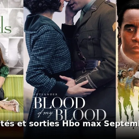 Nouveautés et sorties HBO Max septembre 2026 : tous les films et séries du mois