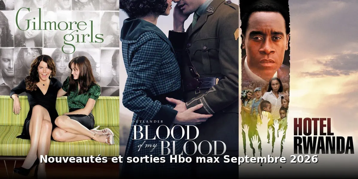 Nouveautés et sorties HBO Max septembre 2026 : tous les films et séries du mois 2 Nouveautes et sorties HBO Max septembre 2026