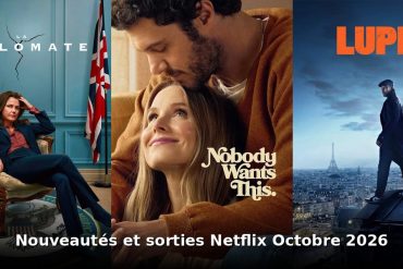 Nouveautés et sorties Netflix octobre 2026 : tous les films et séries du mois