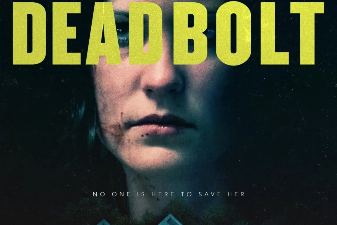 Bande-annonce de Deadbolt : un thriller d’invasion à domicile 1 Bande-annonce de Deadbolt : un thriller d’invasion à domicile