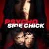 Bande-annonce de Psycho Side Chick : une liaison vire au thriller