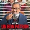 Bande annonce de Un bon patron : Philippe de Chauveron réunit Didier Bourdon et Catherine Frot