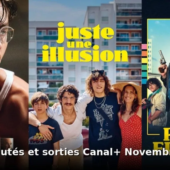 Nouveautés et sorties Canal+ novembre 2026 : tous les films et séries du mois