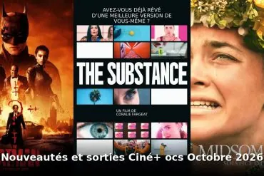 Nouveautés et sorties Ciné+ OCS octobre 2026 : tous les films et séries du mois