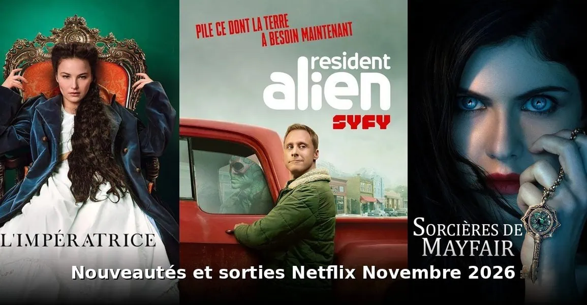 Nouveautés et sorties Netflix novembre 2026 : tous les films et séries du mois 1 Nouveautés et sorties Netflix novembre 2026 : tous les films et séries du mois