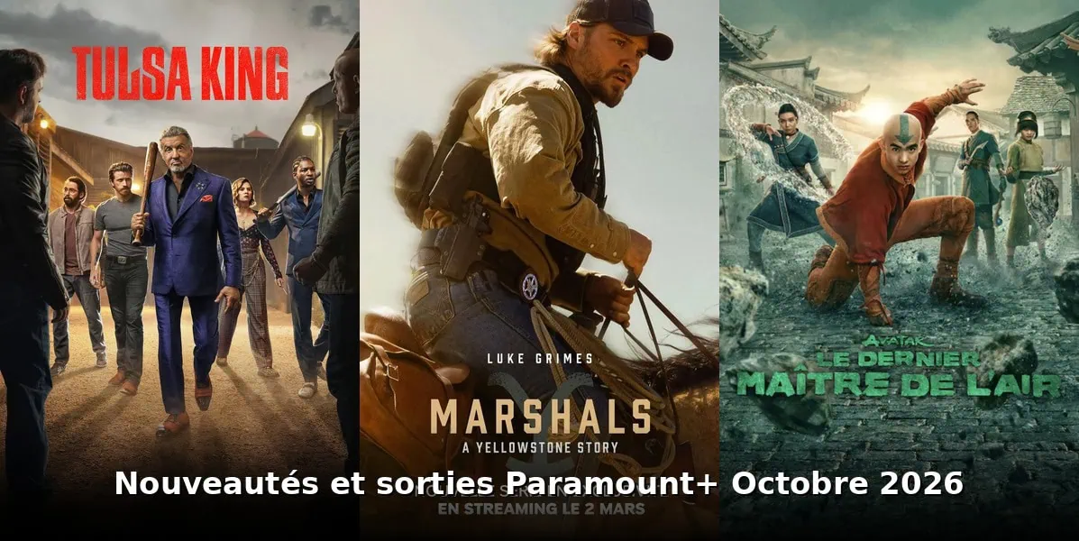 Nouveautés et sorties Paramount+ octobre 2026 : tous les films et séries du mois 3 Nouveautés et sorties Paramount+ octobre 2026